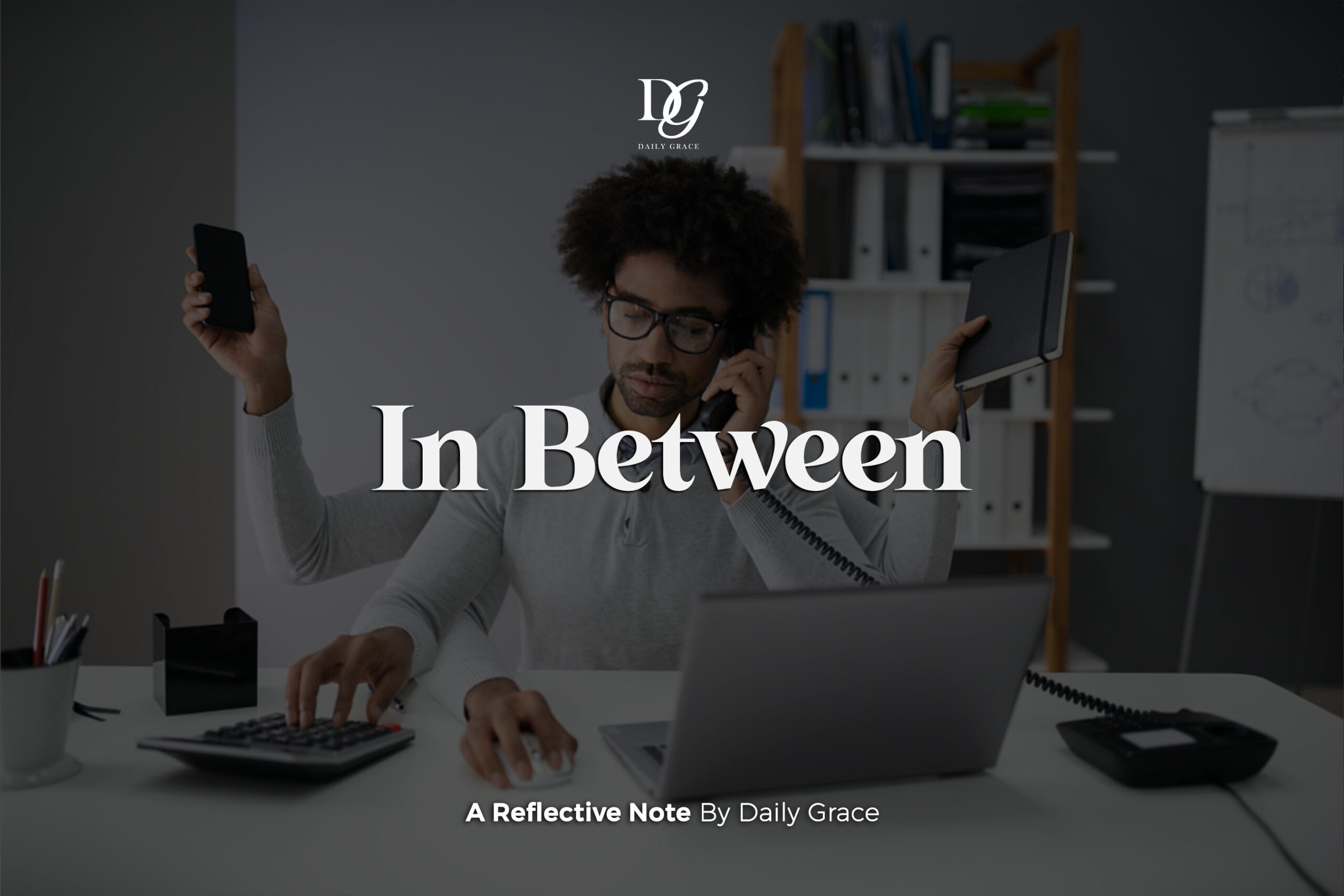 In Between