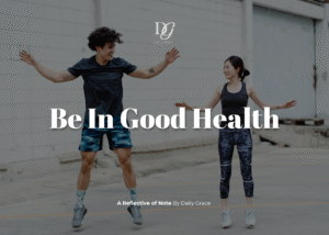 Be in Good Health