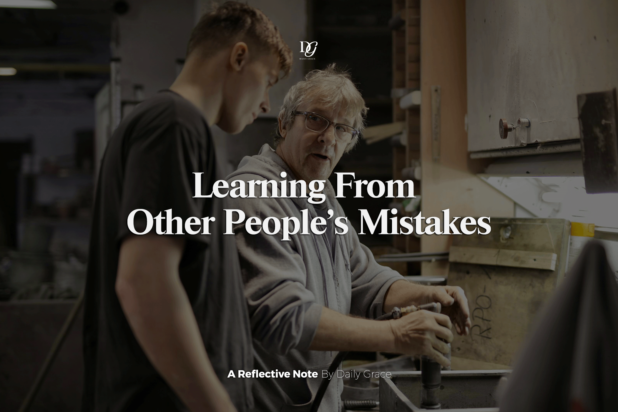 Learning From Other People’s Mistakes