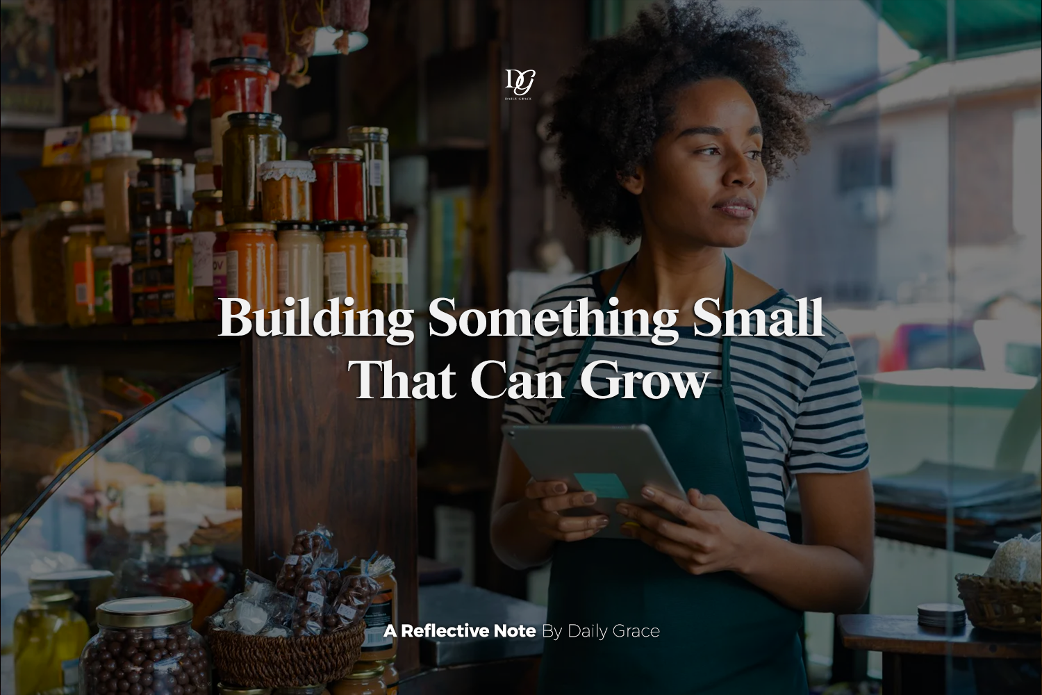 Building Something Small That Can Grow