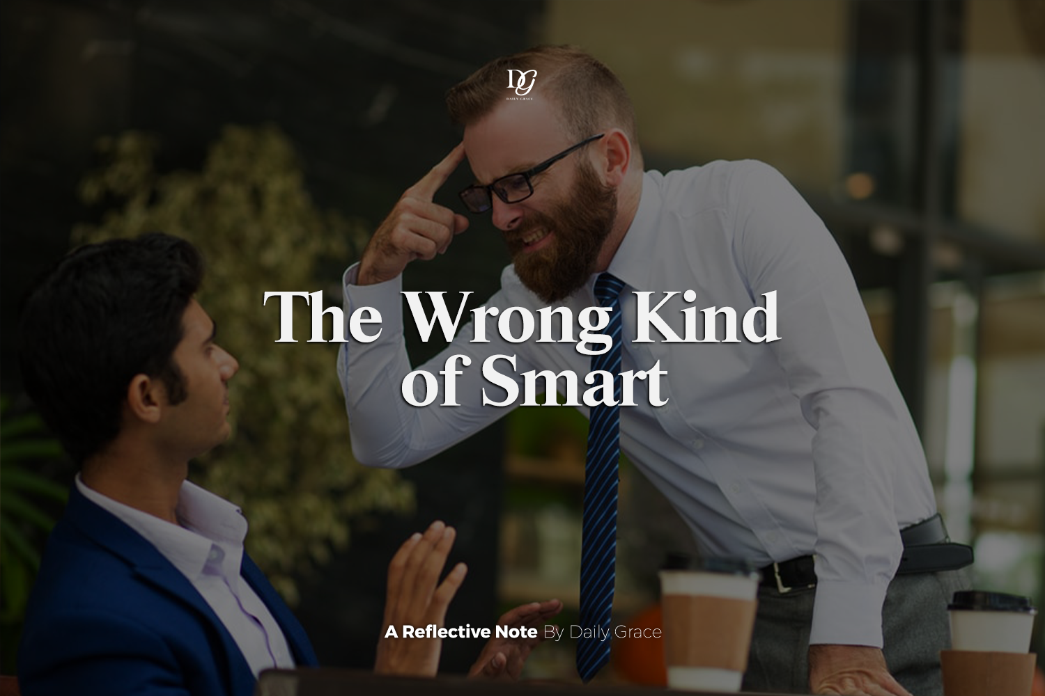 The Wrong Kind of Smart