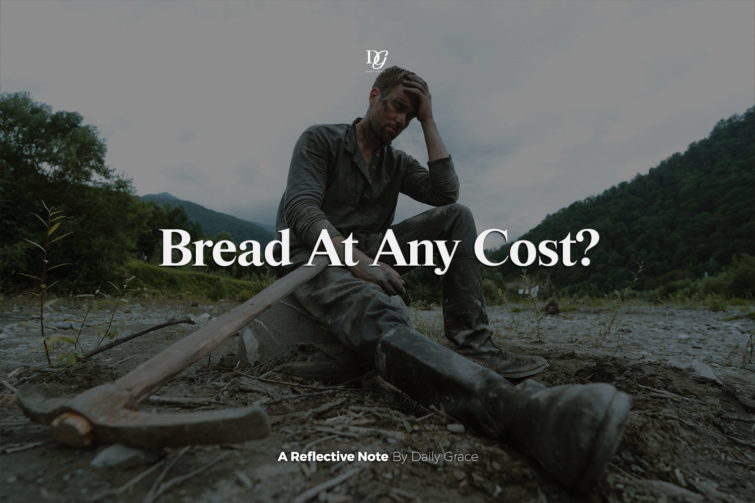 Bread At Any Cost ?