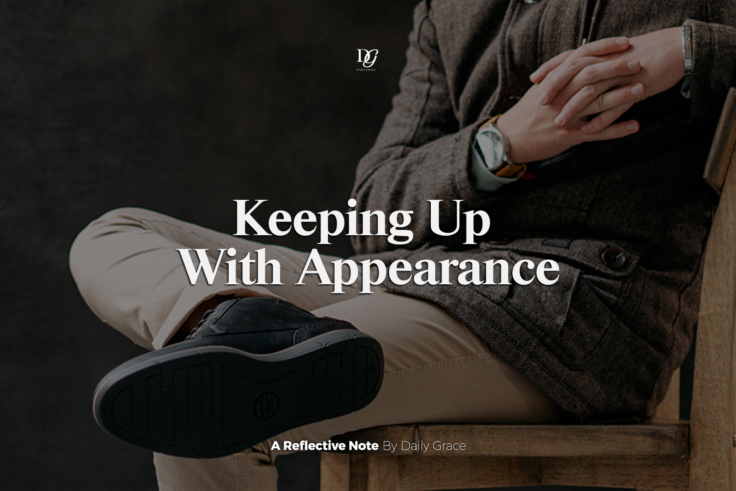 Keeping Up With Appearance
