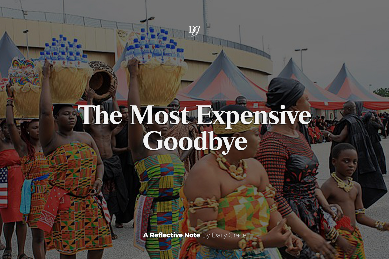 The Most Expensive Goodbye