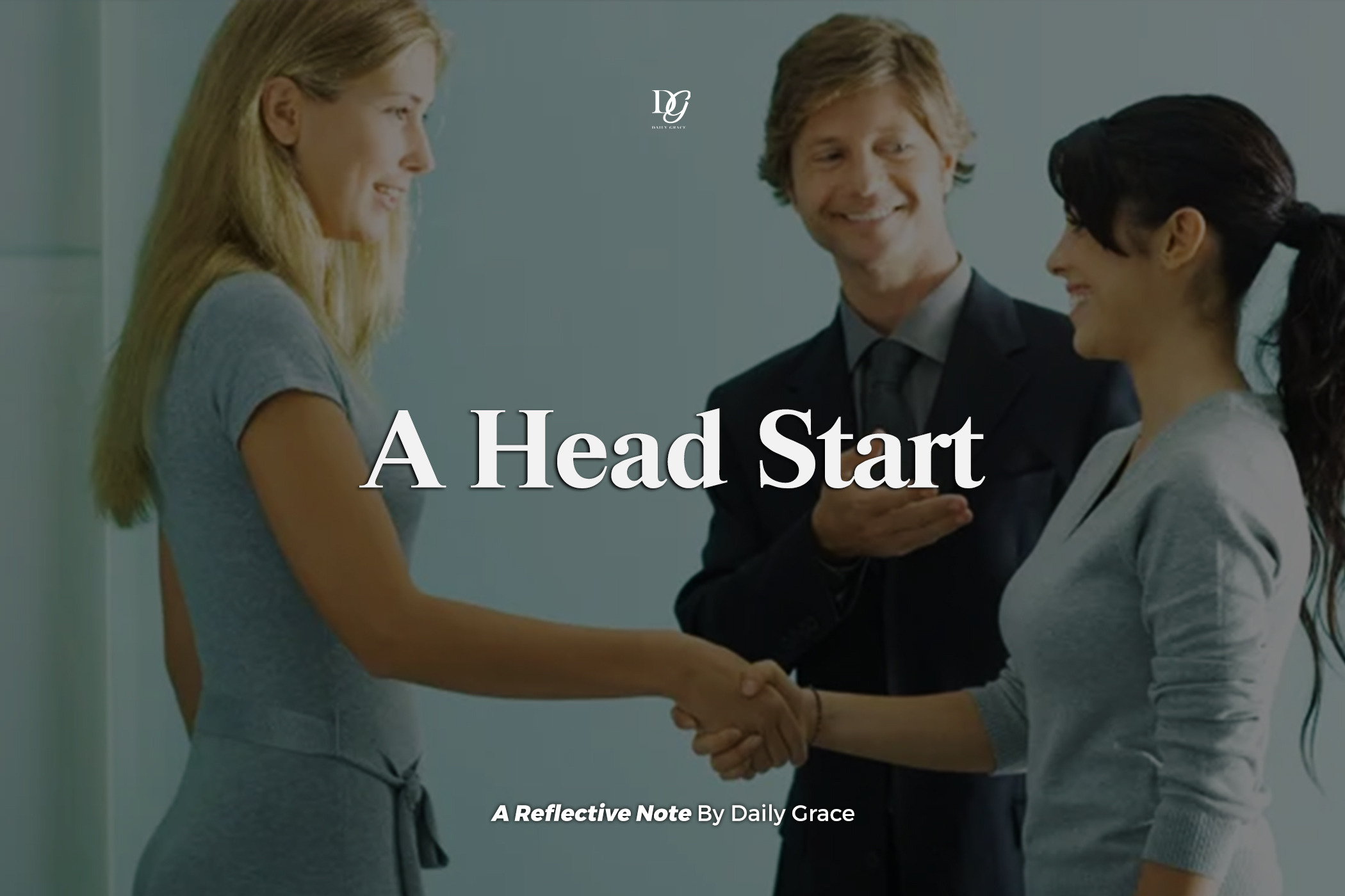 A Head Start
