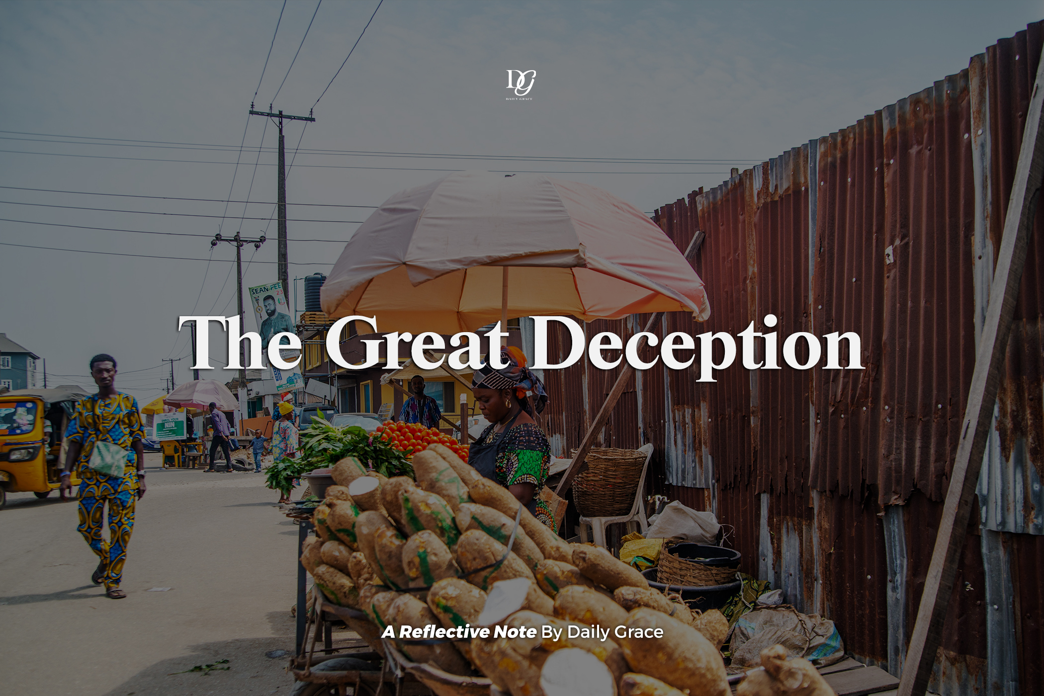 The Great Deception