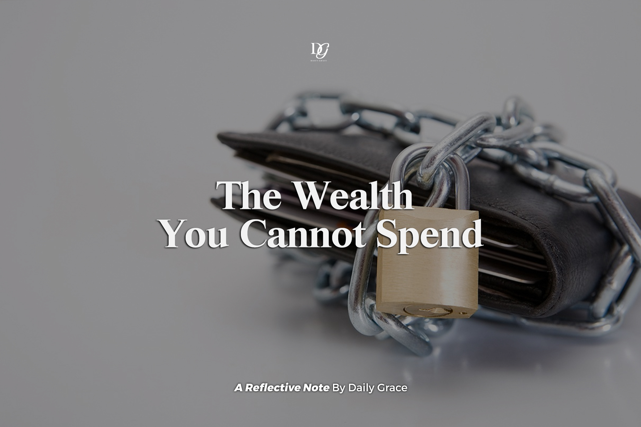 The Wealth You Cannot Spend