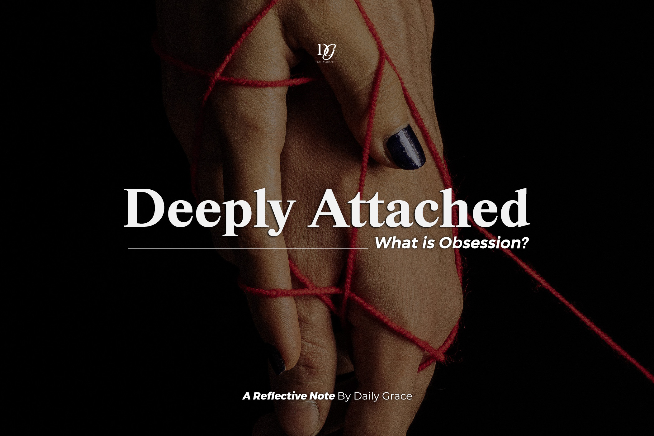 Deeply Attached