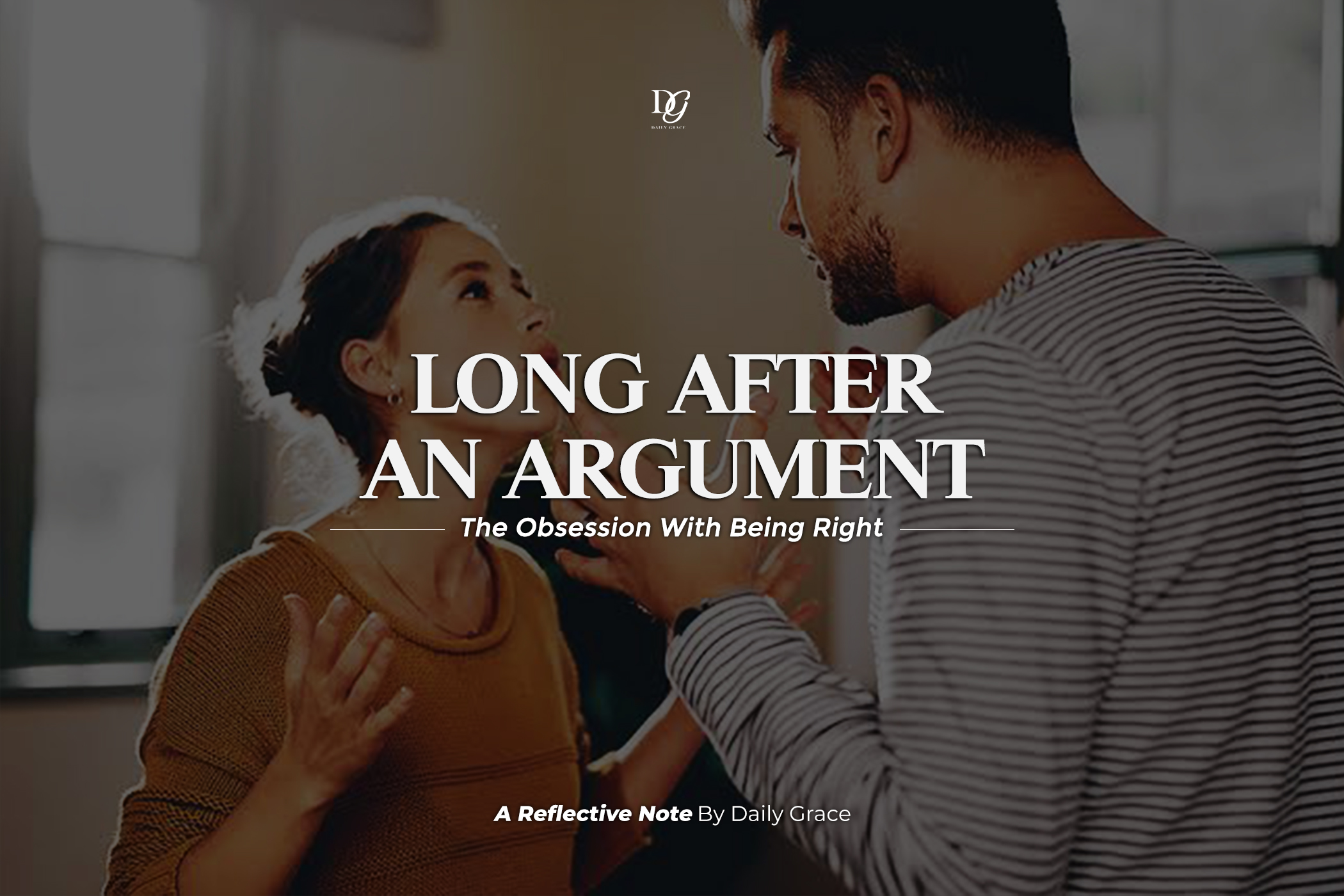 Long After An Argument