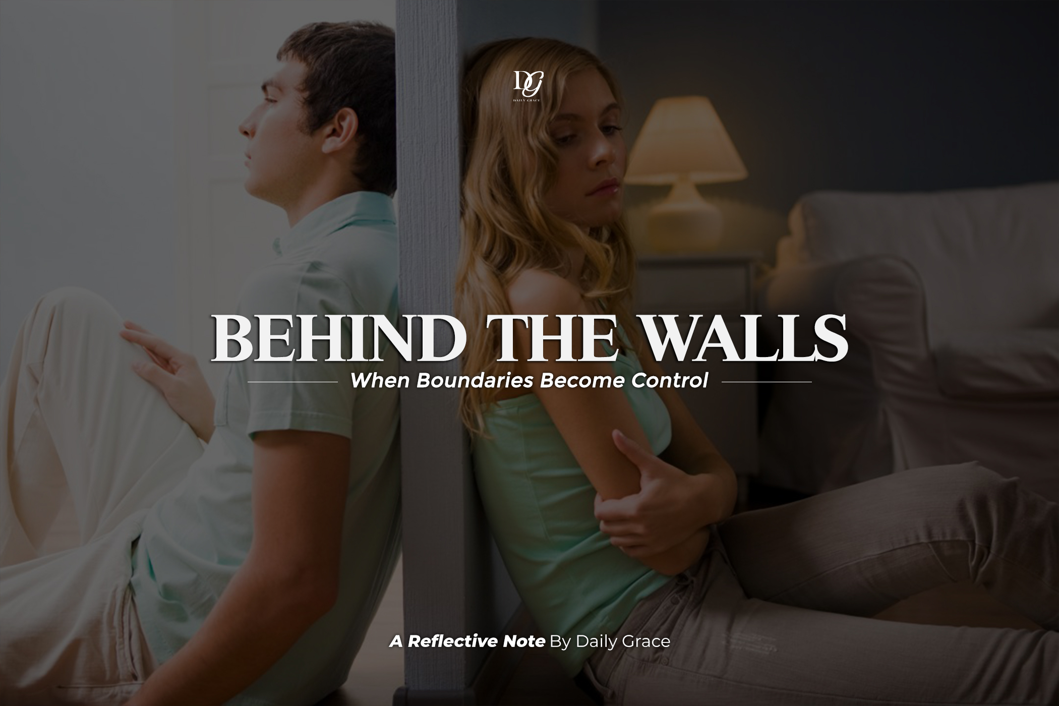 Behind the Walls